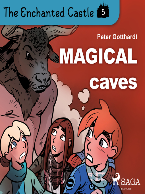 Title details for The Enchanted Castle 5--Magical Caves by Peter Gotthardt - Wait list